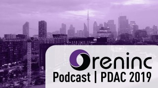Oreninc Podcast Special - PDAC 2019 feat. David Erfle and Trevor Hall